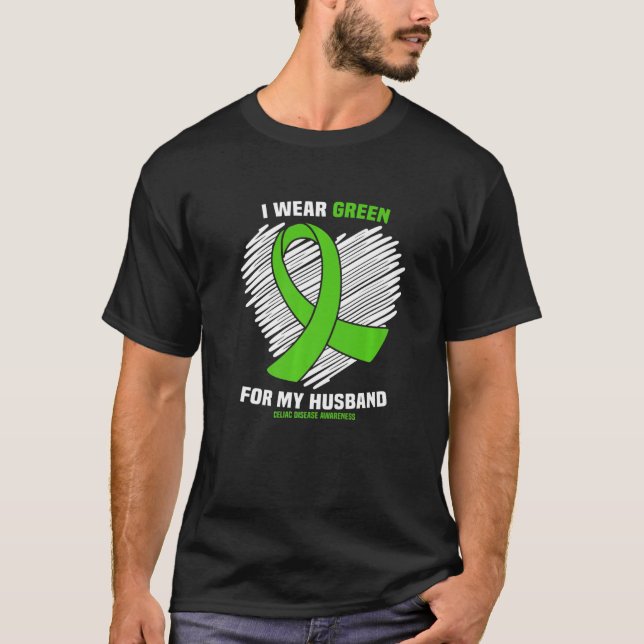 I Wear Green For My Husband Celiac Disease Awarene T-Shirt (Front)