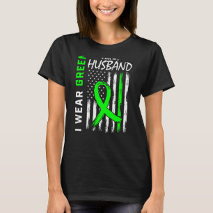 I Wear Green For My Husband Kidney Disease Awarene T-Shirt