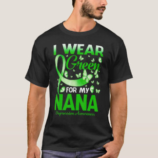 I Wear Green For My Nana Depression Awareness Butt T-Shirt