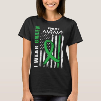 I Wear Green For My Nana Kidney Disease Awareness T-Shirt