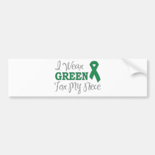 I Wear Green For My Niece (Green Awareness Ribbon) Bumper Sticker