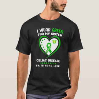 I Wear Green For My Sister Celiac Disease Awarenes T-Shirt