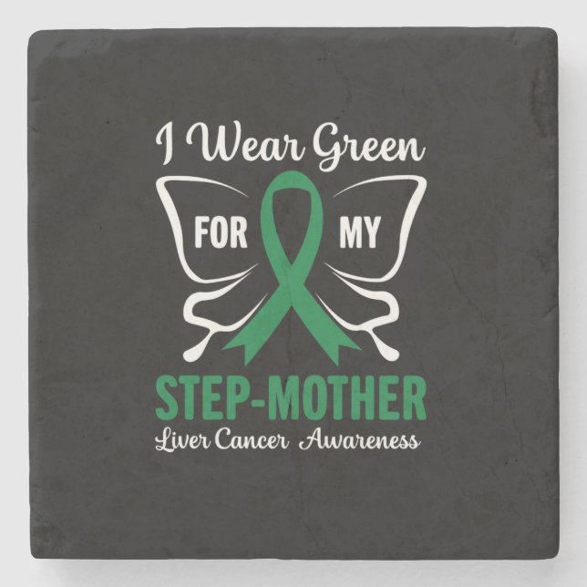 i wear green for my step mother stone coaster (Front)