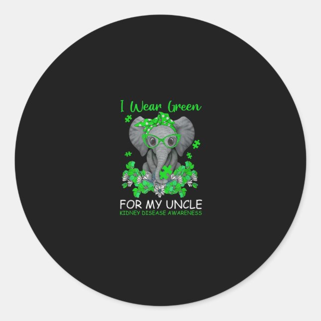 I Wear Green For My Uncle Kidney Disease Awareness Classic Round Sticker (Front)