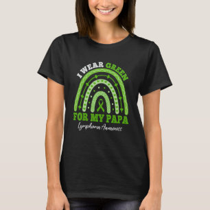 I Wear Green For Papa Lymphoma Awareness Matching  T-Shirt