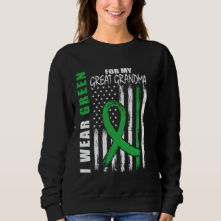I Wear Green Great Grandma Kidney Disease Awarenes Sweatshirt