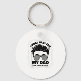 I Wear Grey For My Dad Brain Cancer Warrior Men Bo Key Ring