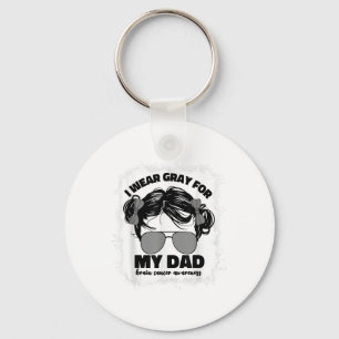 I Wear Grey For My Dad Brain Cancer Warrior Women  Key Ring