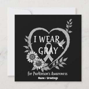 I Wear Grey For Parkinson's Awareness Warrior Invitation