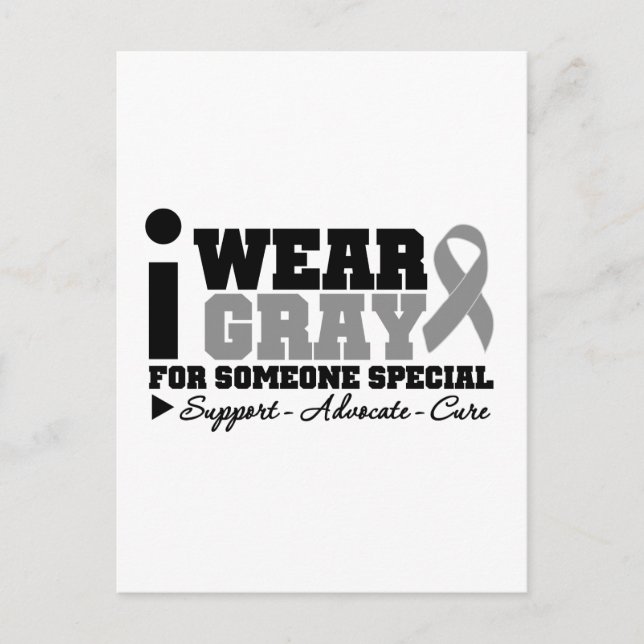 I Wear Grey Ribbon For Someone Special Postcard (Front)
