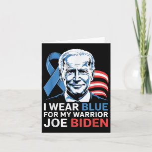 I Wear Light Blue For Biden Prostate Cancer Awaren Card