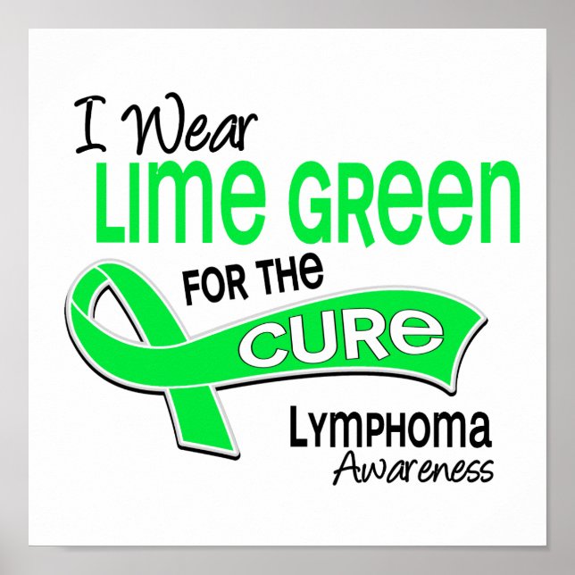 I Wear Lime Green 42 Cure Lymphoma Poster (Front)