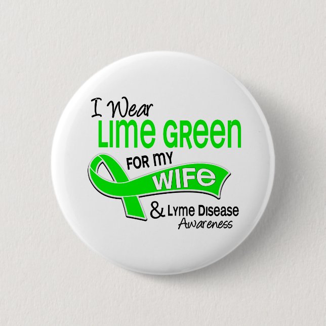 I Wear Lime Green 42 Wife Lyme Disease 6 Cm Round Badge (Front)