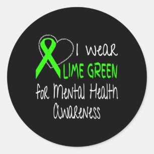 I Wear Lime Green For Mental Health Awareness Ribb Classic Round Sticker
