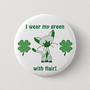 I wear my green with flair! Button with Lucky