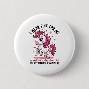 I Wear Nk For My Mother-in-law Breast Cancer Aware 6 Cm Round Badge