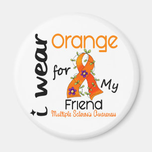I Wear Orange 43 Friend MS Multiple Sclerosis Magnet