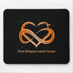 I Wear Orange For Chronic Myelogenous Leukaemia Wa Mouse Pad