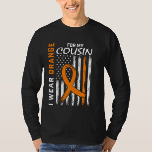 I Wear Orange For Cousin Multiple Sclerosis Awaren T-Shirt