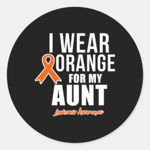 I Wear Orange For My Aunt Leukaemia Awareness Classic Round Sticker