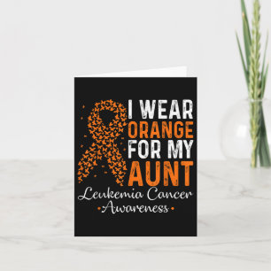 I Wear Orange For My Aunt - Leukaemia Cancer Orang Card