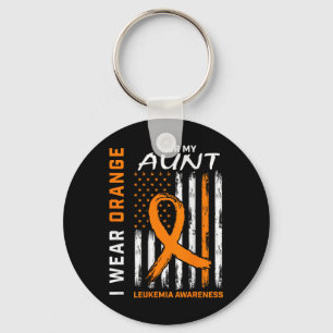 I Wear Orange For My Aunt Leukemia Awareness Ameri Key Ring