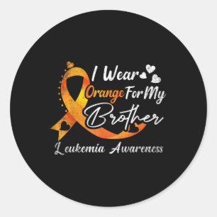 I Wear Orange For My Brother - Leukaemia Awareness Classic Round Sticker