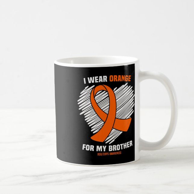I Wear Orange For My Brother Rsdcrps Awareness  Coffee Mug (Right)