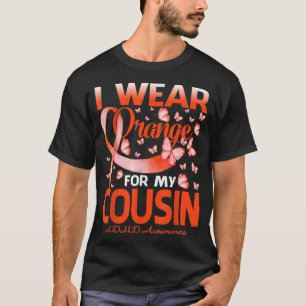 I Wear Orange For My Cousin ADHD Awareness Butterf T-Shirt