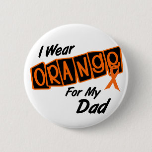 I Wear Orange For My DAD 8 6 Cm Round Badge