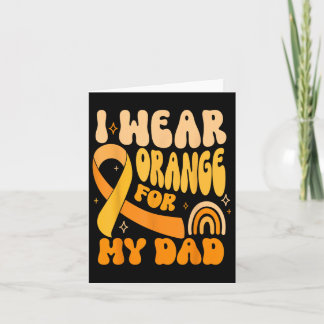 I Wear Orange For My Dad Cancer Awareness Men Wome Card