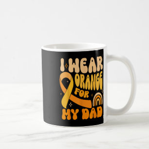 I Wear Orange For My Dad Cancer Awareness Men Wome Coffee Mug