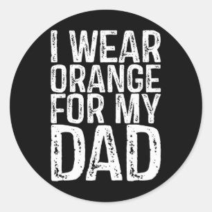 I Wear Orange For My Dad Leukaemia Awareness Classic Round Sticker