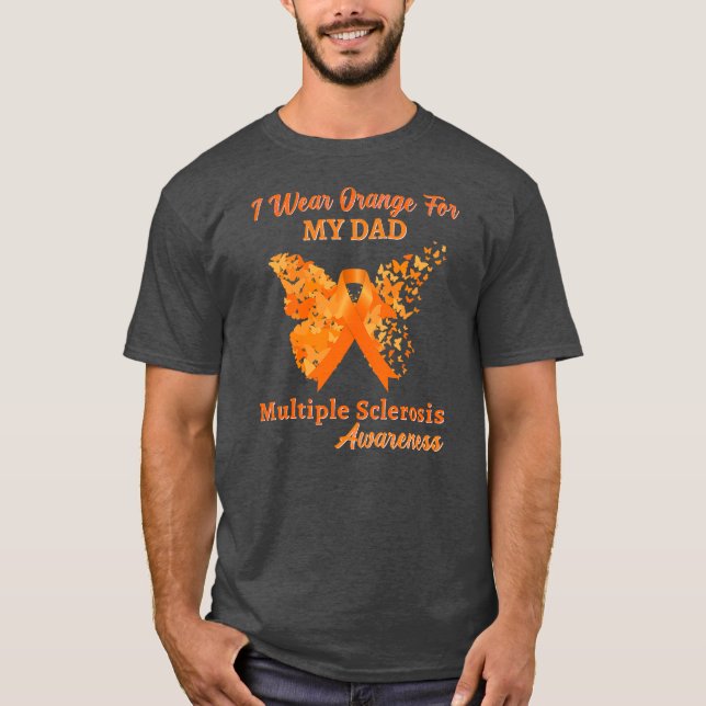 I Wear Orange for my Dad Multiple Sclerosis T-Shirt (Front)