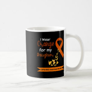 I Wear Orange For My Daughter Crpsrsd Awareness Mo Coffee Mug