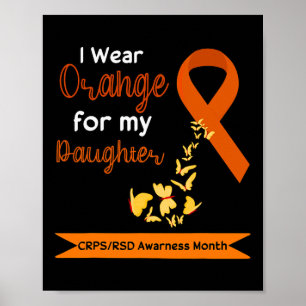 I Wear Orange For My Daughter Crpsrsd Awareness Mo Poster
