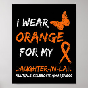 I Wear Orange For My Daughter-in-law Multiple Scle Poster