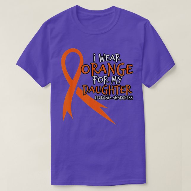I Wear Orange For My Daughter  T-Shirt (Design Front)