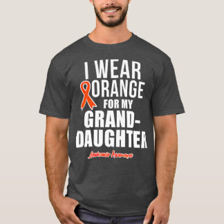 I Wear Orange for My Granddaughter Leukaemia Aware T-Shirt