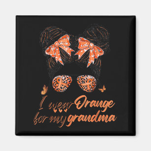 I Wear Orange For My Grandma Ms Awareness Magnet