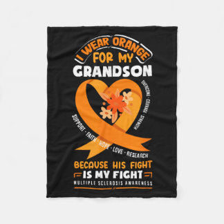 I Wear Orange For My Grandson Multiple Sclerosis A Fleece Blanket