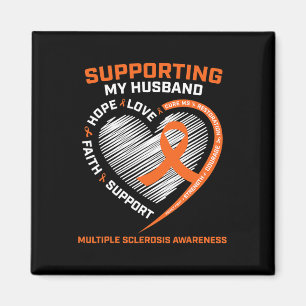 I Wear Orange For My Husband Multiple Sclerosis Aw Magnet