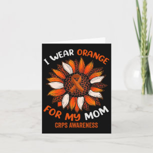 I Wear Orange For My Mum Crps Awareness Month Oran Card