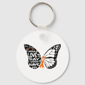 I Wear Orange For My Mum Ms Multiple Sclerosis  Key Ring