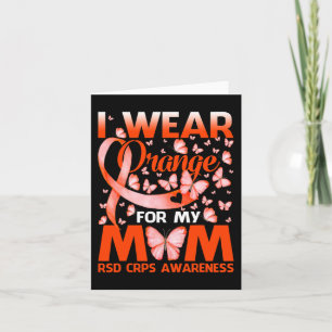 I Wear Orange For My Mum RSD CRPS Awareness Butter Card