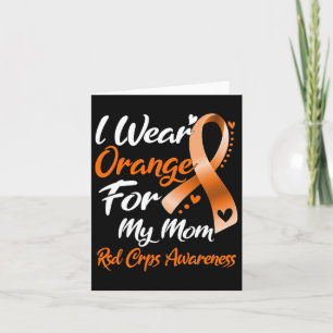 I Wear Orange For My Mum Rsd Crps Awareness Card