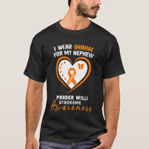 I wear Orange for My Nephew Prader Willi Syndrome T-Shirt