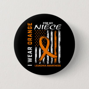I Wear Orange For My Niece Leukemia Awareness Amer 6 Cm Round Badge