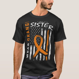 I Wear Orange For My Sister Leukaemia Cancer Aware T-Shirt