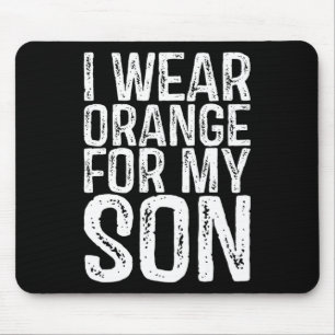 I Wear Orange For My Son Leukemia Awareness  Mouse Pad